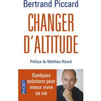 Changer d'altitude : quelques solutions pour mieux vivre sa vie