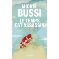 Le temps est assassin
