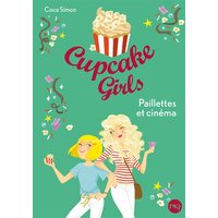 Cupcake girls. Vol. 19. Paillettes et cinéma