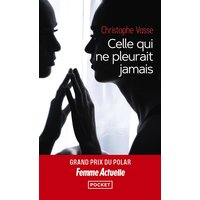 Celle qui ne pleurait jamais