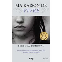 Ma raison de vivre - tome 1