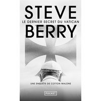 Une enquête de Cotton Malone. Le dernier secret du Vatican