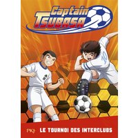 Captain Tsubasa. Vol. 2. Le tournoi des interclubs