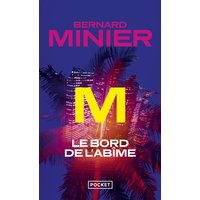 M, le bord de l'abîme