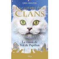 La Guerre des clans Hors Série - tome 8 La Vision de Vol du Papillon