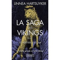 La saga des Vikings. Vol. 3. Les héritiers du loup