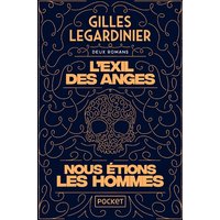 L'Exil des anges et Nous étions les hommes - collector 2en1
