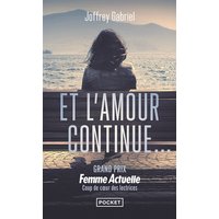 Et l'amour continue...