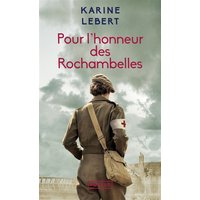 Pour l'honneur des Rochambelles