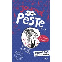 Journal d'une peste. Vol. 7. En avant la musique !