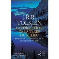 Histoire de la Terre du Milieu. La formation de la Terre du milieu