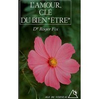L'Amour, clé du bien "être"