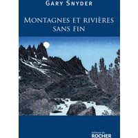 Montagnes et rivières sans fin