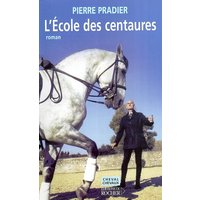 L'école des centaures