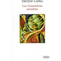 Les Connexions invisibles - Une approche systémique du développement durable