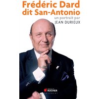 Frederic Dard dit San Antonio - Un portrait