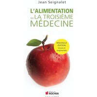 L'alimentation ou La troisième médecine
