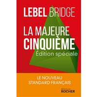 La majeure cinquième : édition spéciale : le nouveau standard français