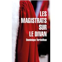 Les magistrats sur le divan