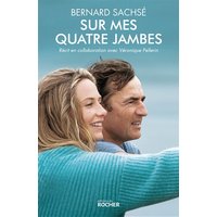 Sur mes quatre jambes - Le livre qui a inspiré le film En équilibre