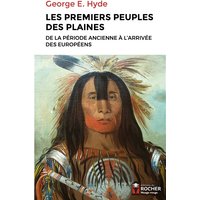 Les premiers peuples des plaines : de la période ancienne à l'arrivée des Européens
