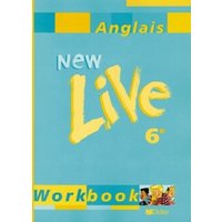 New Live Anglais 6e LV1 - Cahier d'exercices