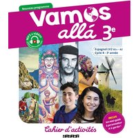Vamos alla 3e, espagnol LV2 A1+-A2, cycle 4, 3e année : cahier d'activités : nouveau programme