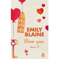 Dear You - saison 2 - Actes 3 à 6