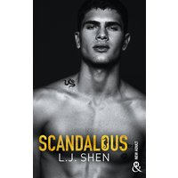 Scandalous - après Vicious et Devious, découvrez la suite de LA série New Adult 2018 : SINNERS