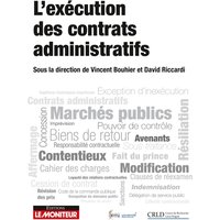 L'exécution des contrats administratifs