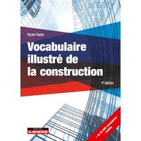 Vocabulaire illustré de la construction