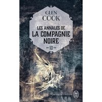 Les annales de la Compagnie noire. Vol. 10. L'eau dort : première partie