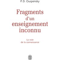 Fragments d'un enseignement inconnu : la voie de la connaissance