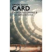 La saga des ombres. Vol. 5. Les rejetons de l'ombre