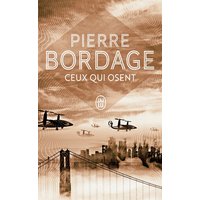 Ceux qui osent