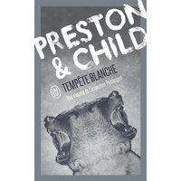 Tempête blanche - Une enquête de l'inspecteur Pendergast