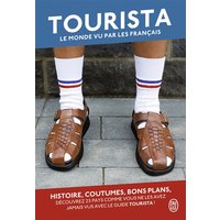 Tourista : le monde vu par les Français