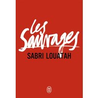 Les sauvages. Tomes 1 & 2