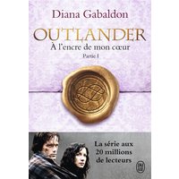 Outlander. Vol. 8. A l'encre de mon coeur. Vol. 1