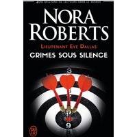 Lieutenant Eve Dallas. Vol. 43. Crimes sous silence