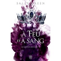 Les voleurs de fumée. Vol. 3. A feu et à sang