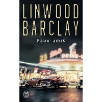 Faux amis - Un enquête de l'inspecteur Barry Duckworth