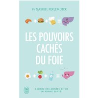 Les pouvoirs cachés du foie : gagnez des années de vie en bonne santé !
