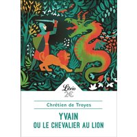 Yvain ou Le chevalier au lion
