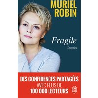 Fragile : souvenirs : récit