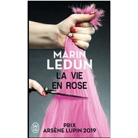La vie en Rose