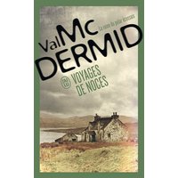 Voyages de noces - Une enquête de Carol Jordan et Tony Hill