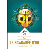 Le Scarabée d'or suivi de La Lettre volée