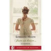 Les Pembrook. Vol. 2. Juste un baiser...