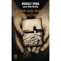 Je me suis évadé d'Auschwitz